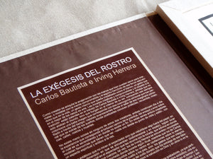 Carpeta gráfica de colección:      "LA EXÉGESIS DEL ROSTRO”